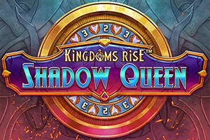 Playtech : Kingdoms Rise: Shadow Queen™ - SPONSOR777