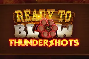 Playtech : Ready to Blow Thundershots - SPONSOR777