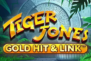 Playtech : Gold Hit & Link: Tiger Jones - SPONSOR777