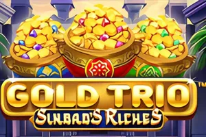 Playtech : Gold Trio: Sinbads Riches - SPONSOR777